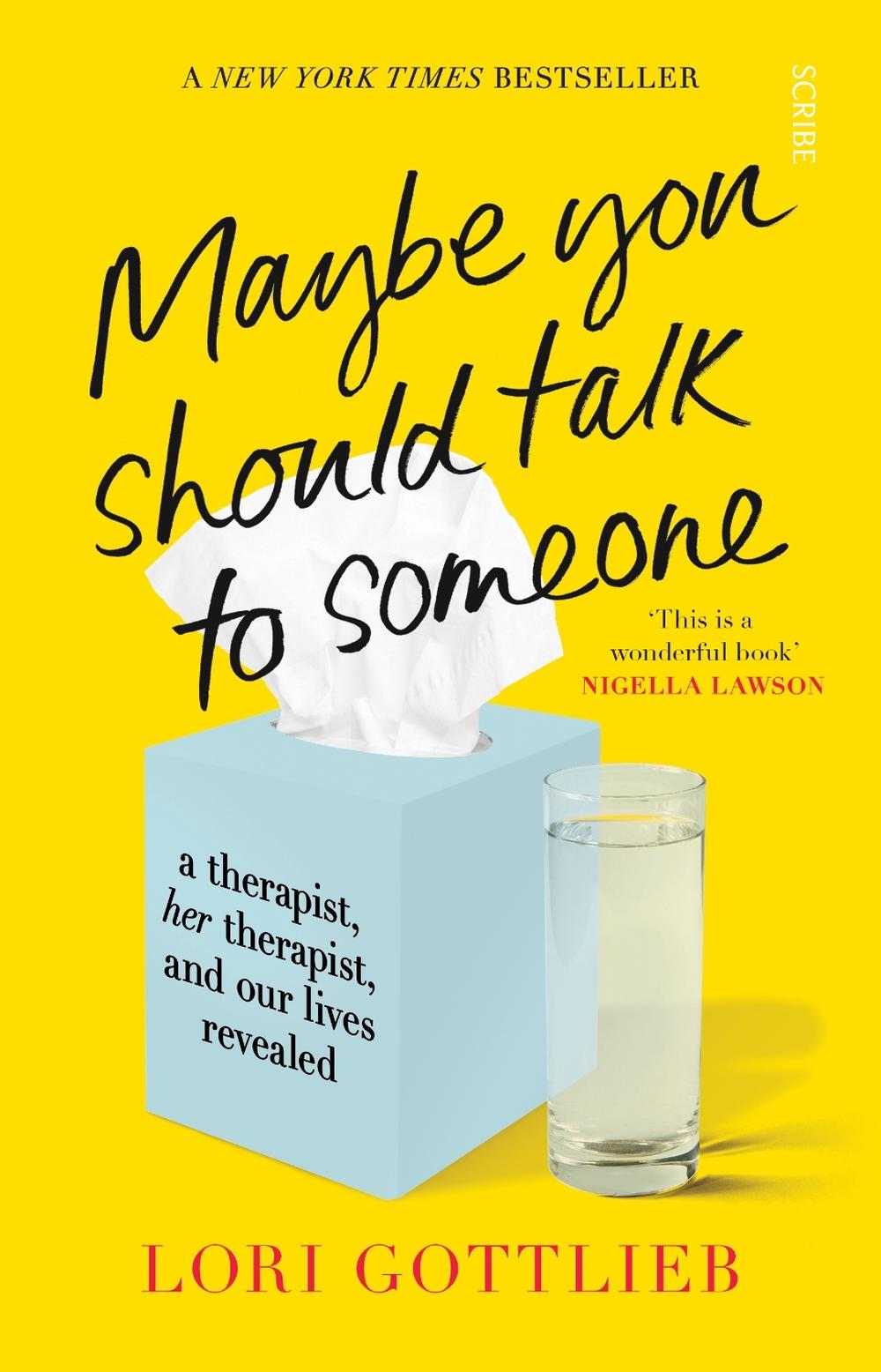 Maybe You Should Talk to Someone, 9781922310712