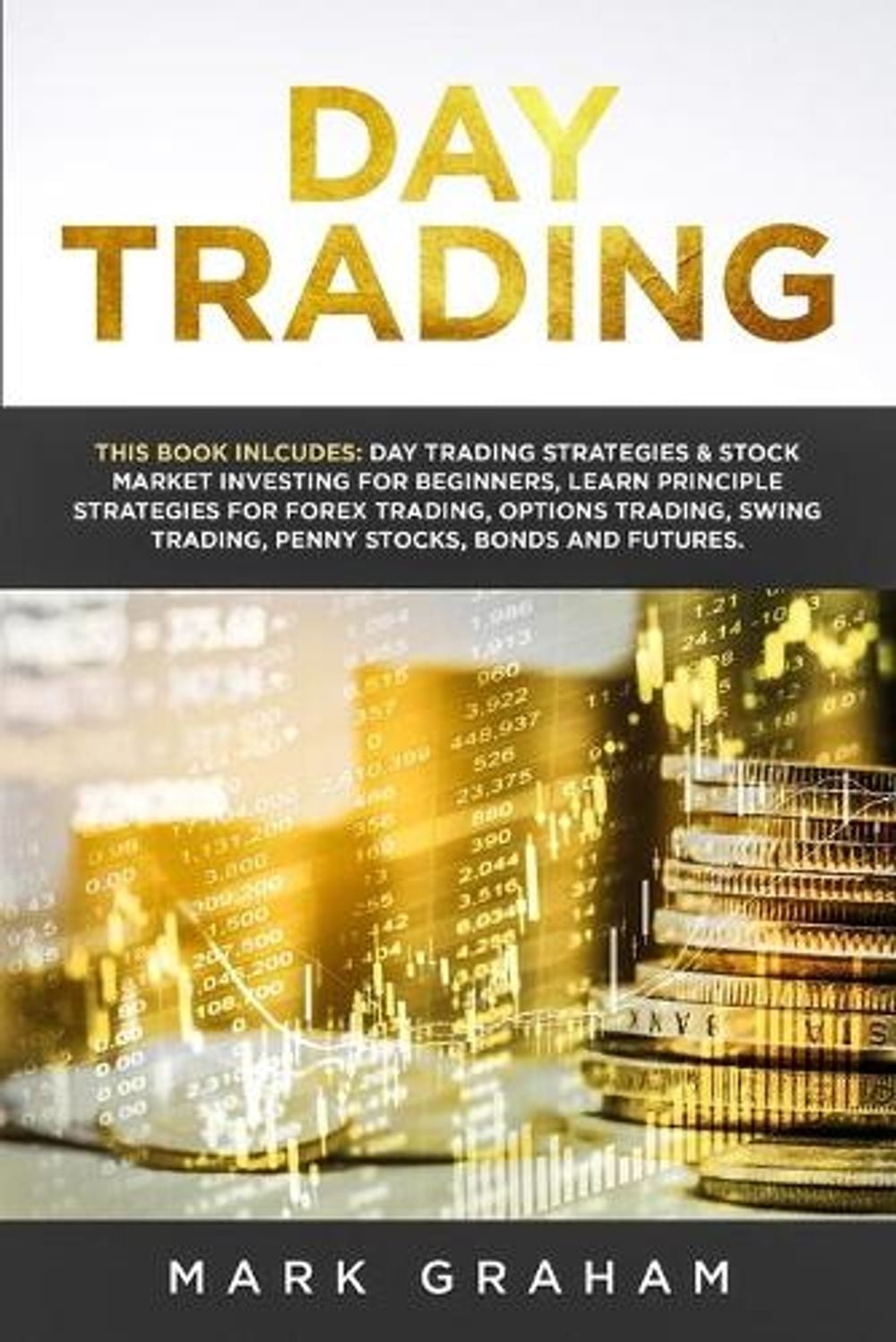 Day Trading by Mark Graham - ISBN: 9781922320360