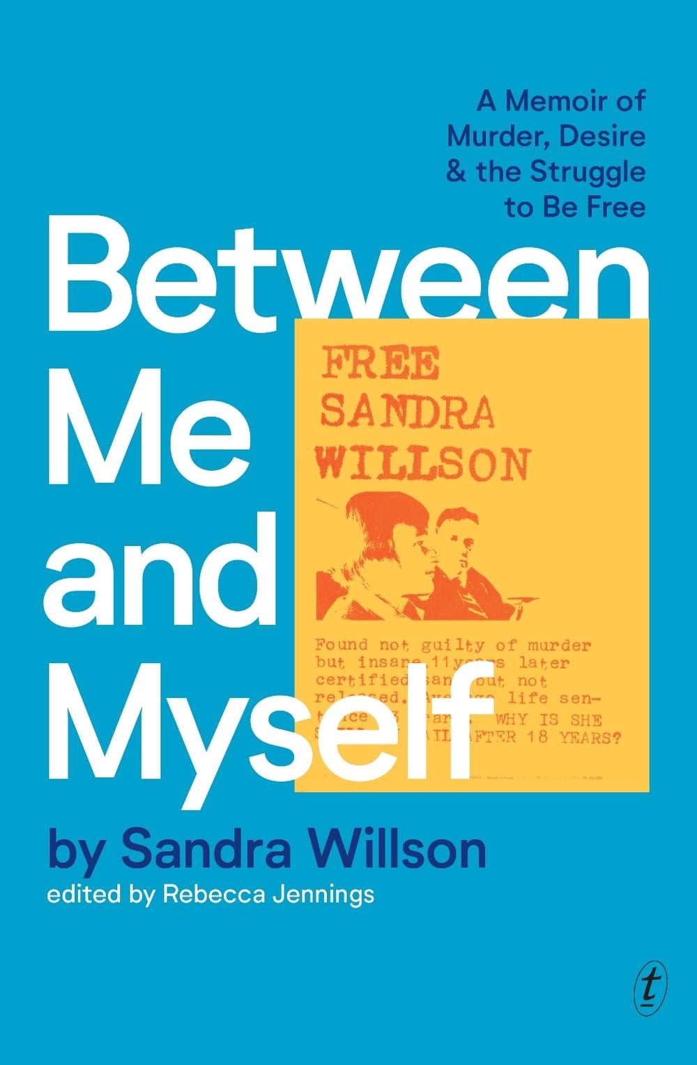 Between Me and Myself by Sandra Willson - ISBN: 9781922330116