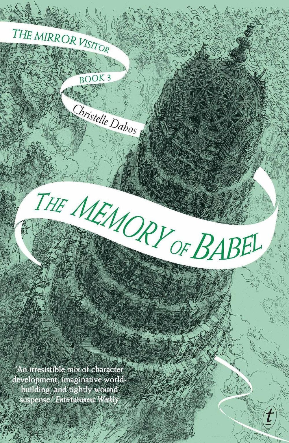 The Memory of Babel - The Mirror Visitor (Book 3) by Christelle Dabos - ISBN: 9781922330192