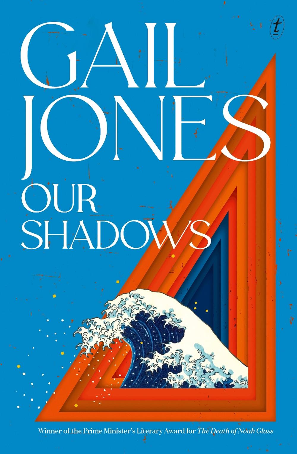 Our Shadows by Gail Jones - ISBN: 9781922330284