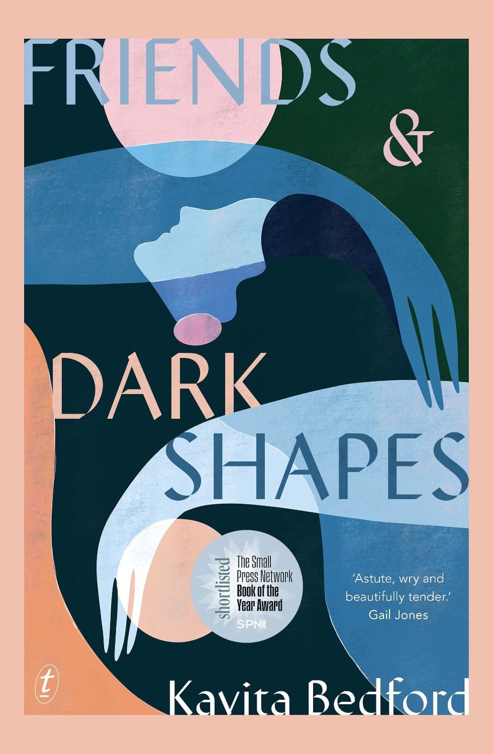 Friends & Dark Shapes by Kavita Bedford - ISBN: 9781922330475