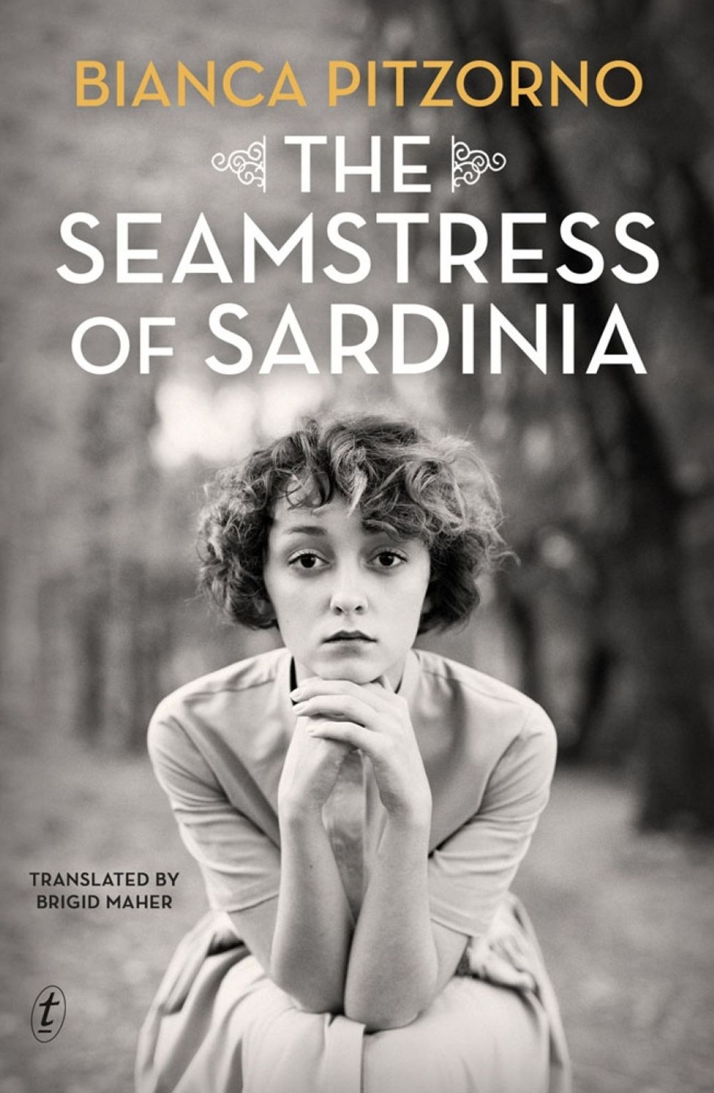 The Seamstress of Sardinia by Bianca Pitzorno - ISBN: 9781922330536