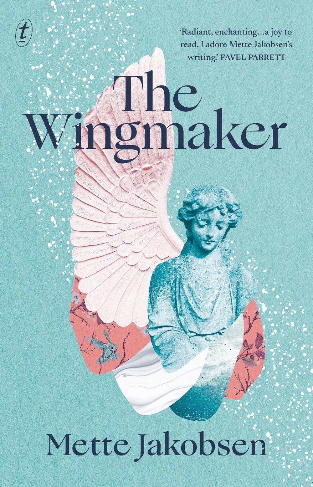 The Wingmaker by Mette Jakobsen - ISBN: 9781922330727