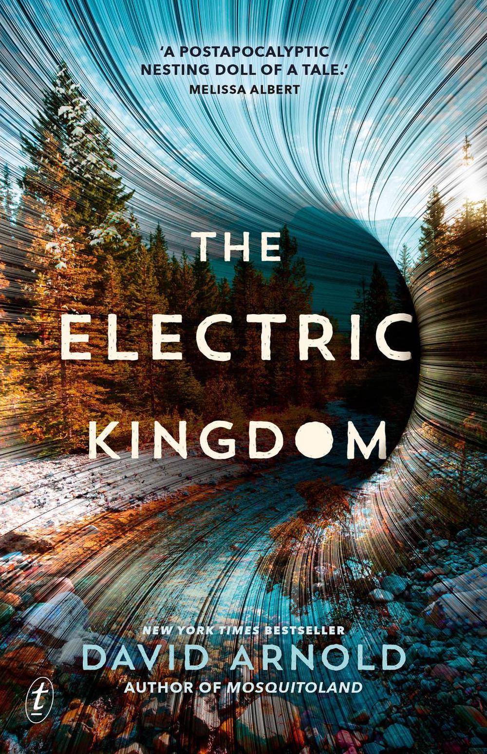 The Electric Kingdom by David Arnold - ISBN: 9781922330925