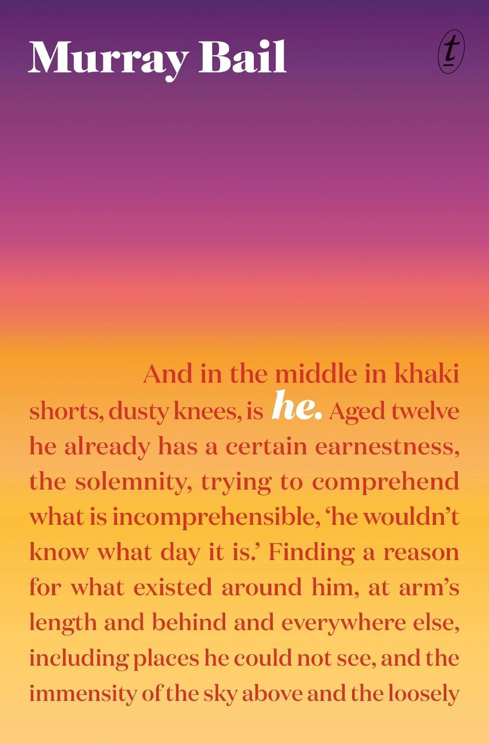 He. by Murray Bail - ISBN: 9781922330949