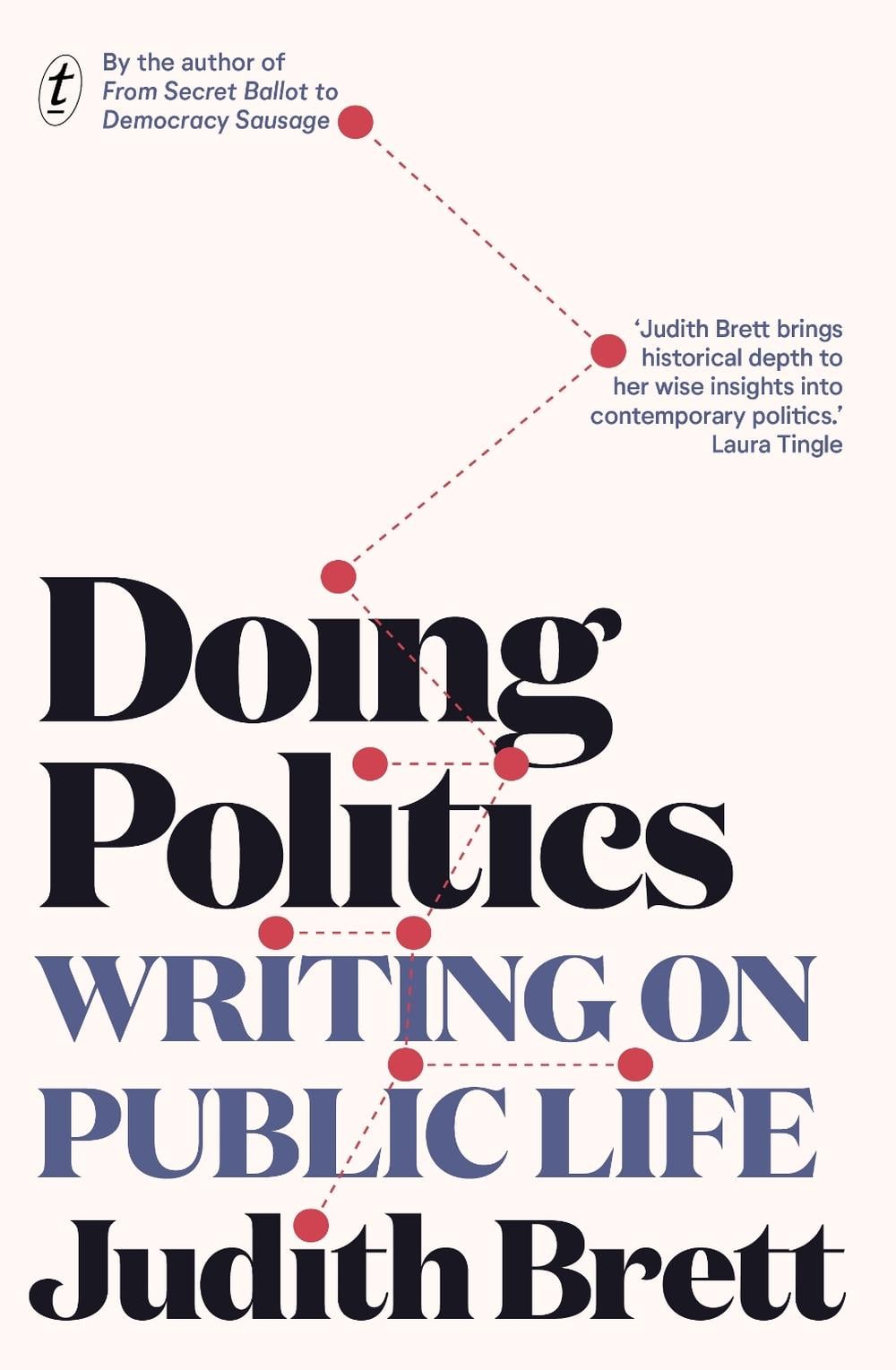 Doing Politics by Judith Brett - ISBN: 9781922330987