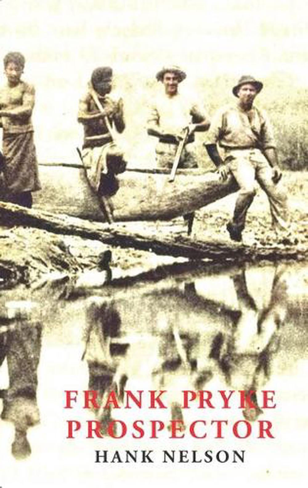 Frank Pryke Prospector, 9781922384188