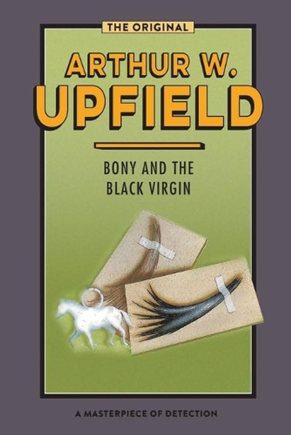 BONY AND THE BLACK VIRGIN by Arthur W. Upfield - ISBN: 9781922384379