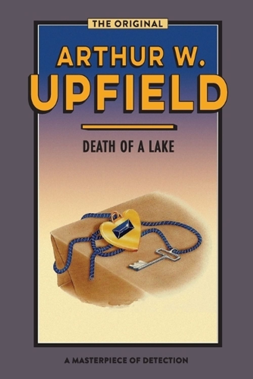 DEATH OF A LAKE by Arthur W. Upfield - ISBN: 9781922384669