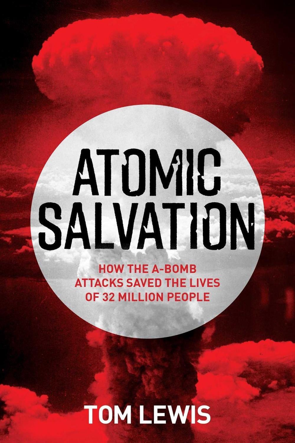 Atomic Salvation by Doctor Tom Lewis - ISBN: 9781922387028