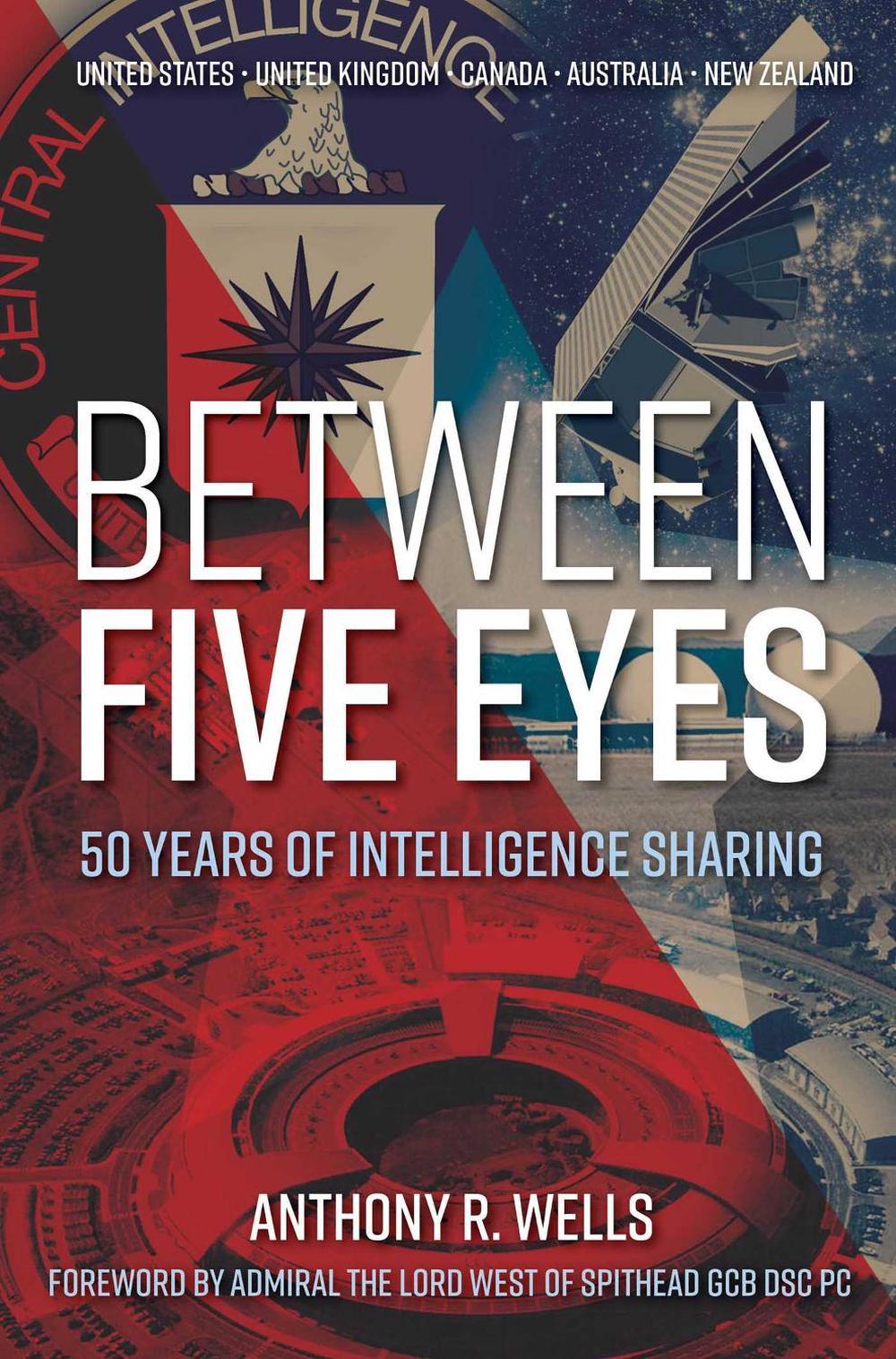 Between Five Eyes by Anthony R. Wells - ISBN: 9781922387806