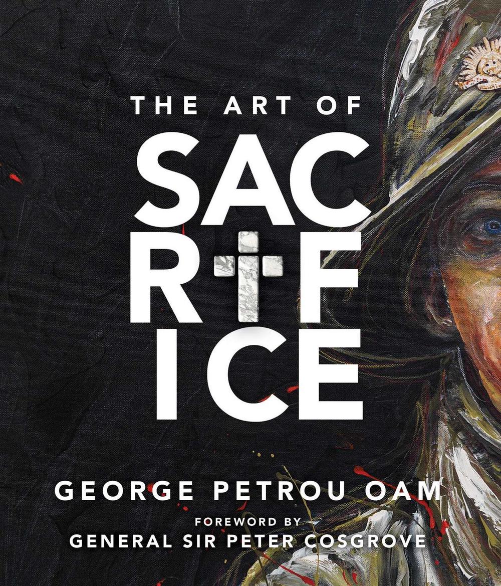 The Art of Sacrifice by George Petrou - ISBN: 9781922387929