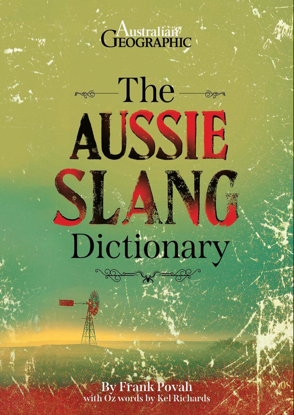 The Aussie Slang Dictionary, 9781922388070