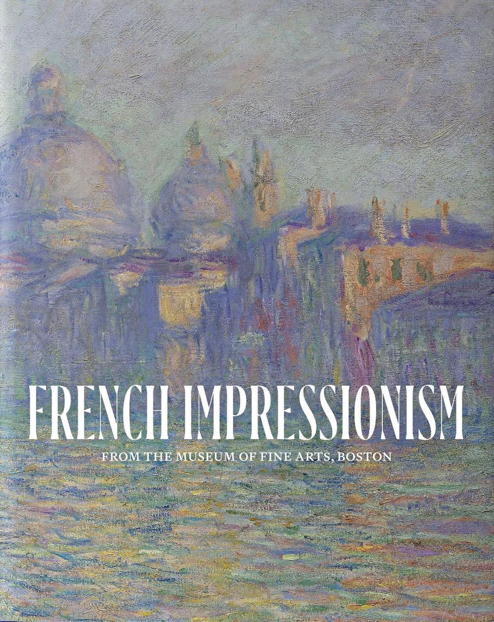 French Impressionism from the Museum of Fine Arts, Boston, 9781922398161