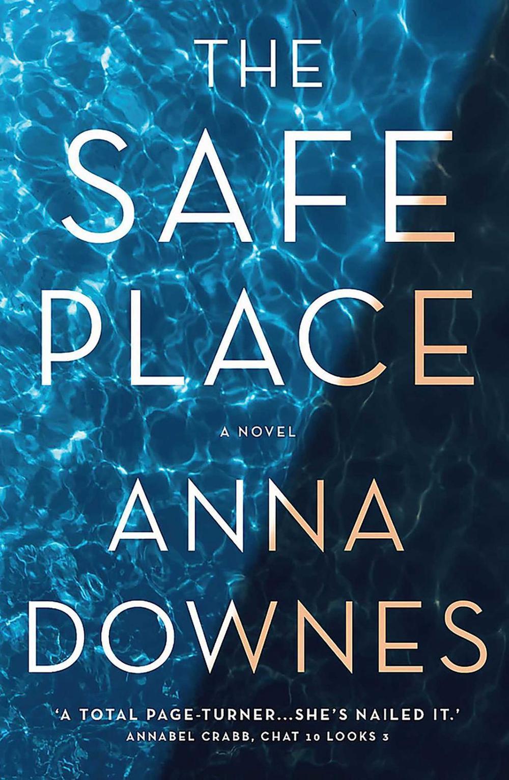 The Safe Place by Anna Downes - ISBN: 9781922400727