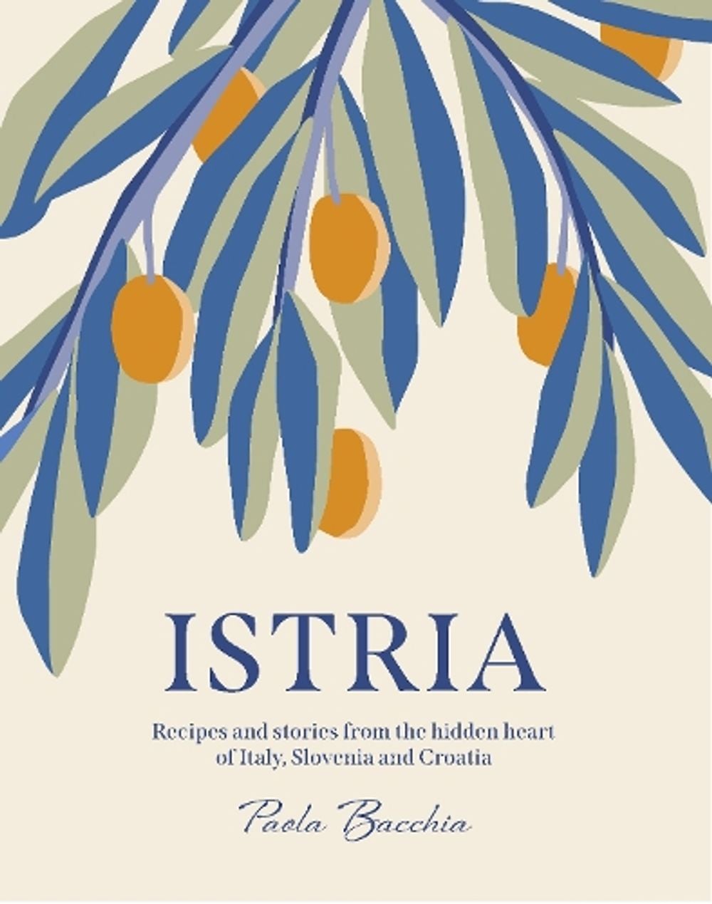 Istria by Paola Bacchia - ISBN: 9781922417183