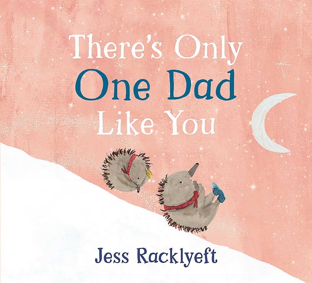 There's Only One Dad Like You by Jess Racklyeft - ISBN: 9781922419071