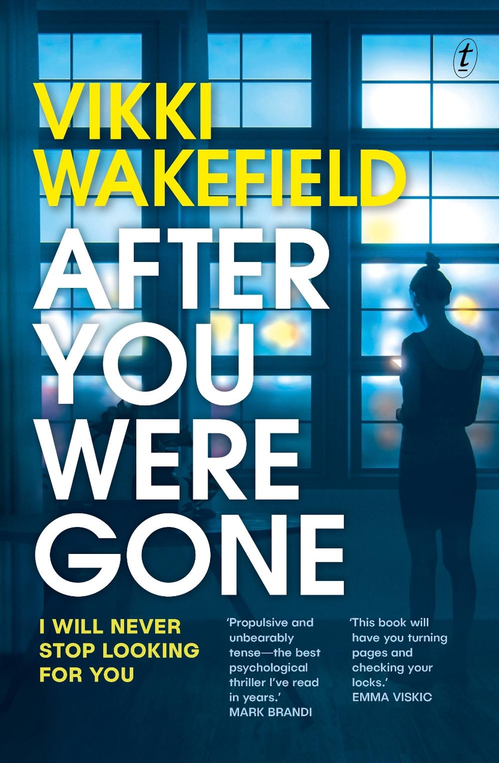 After You Were Gone by Vikki Wakefield - ISBN: 9781922458001