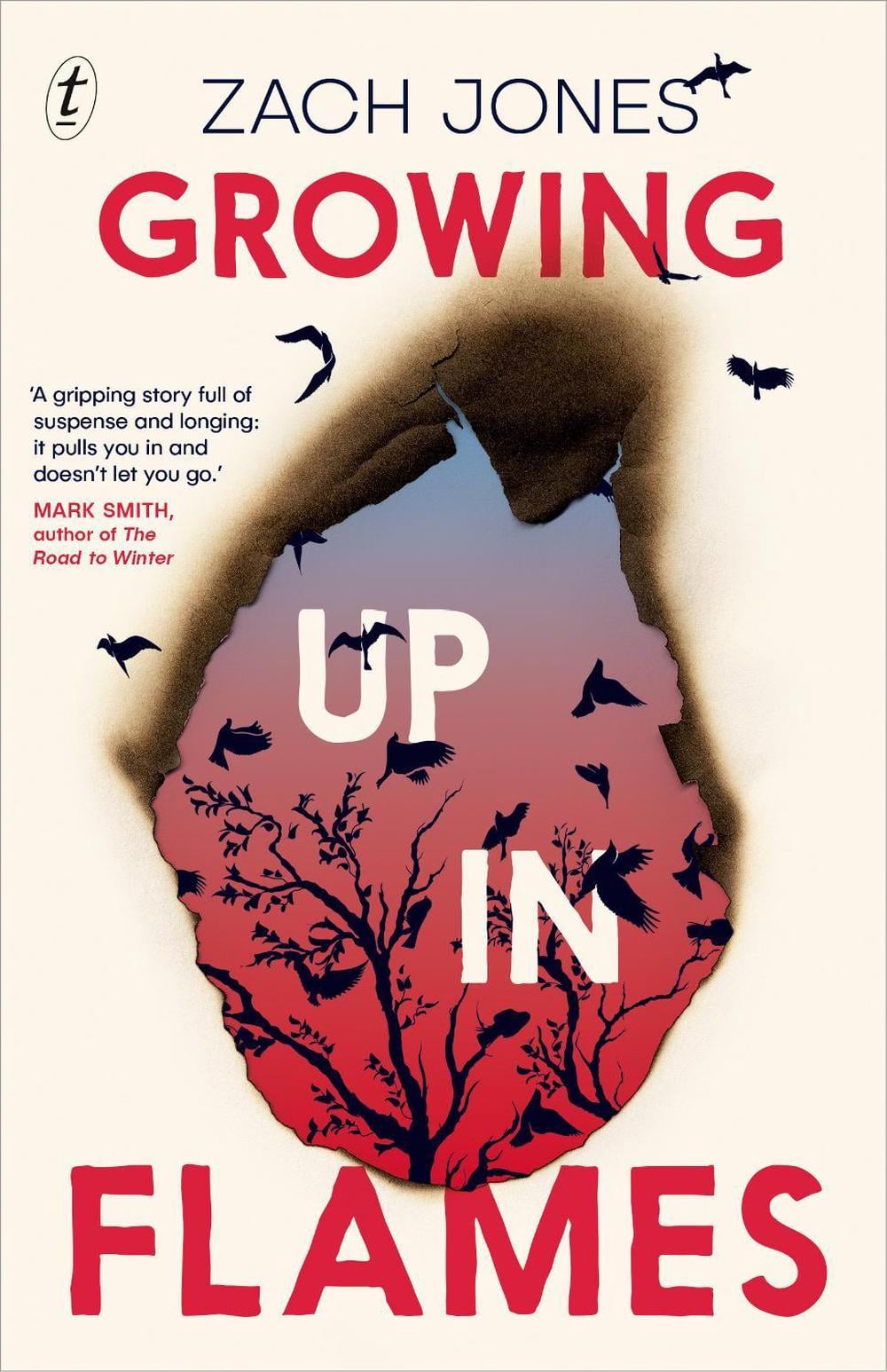 Growing Up in Flames by Zach Jones - ISBN: 9781922458360