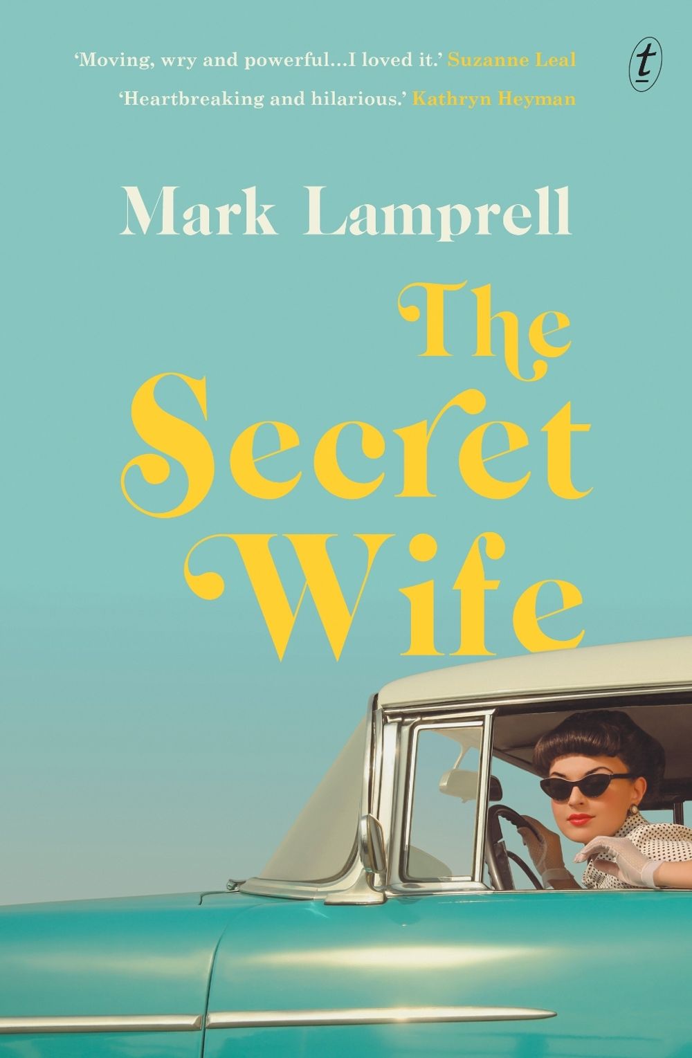 The Secret Wife by Mark Lamprell - ISBN: 9781922458421