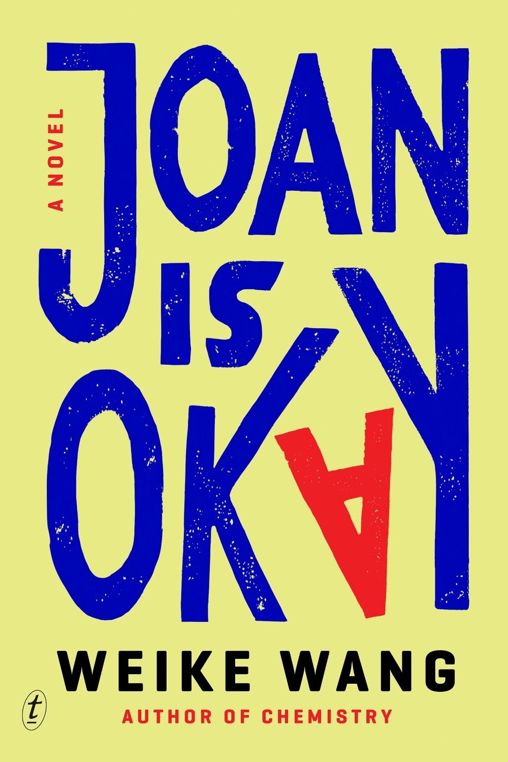 Joan is Okay by Weike Wang - ISBN: 9781922458483