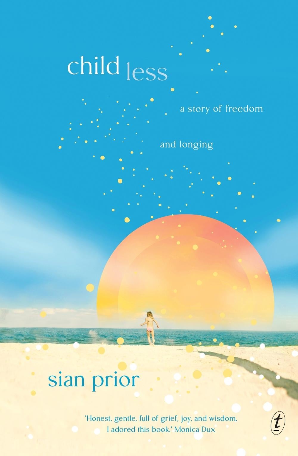 Childless by Sian Prior - ISBN: 9781922458568