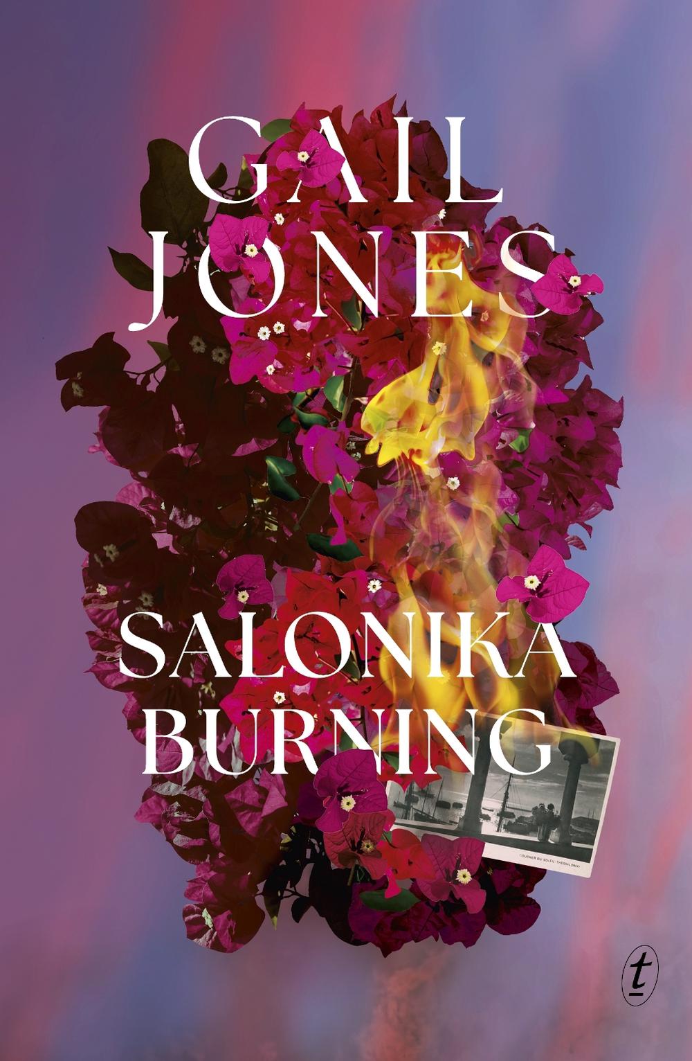 Salonika Burning by Gail Jones - ISBN: 9781922458834