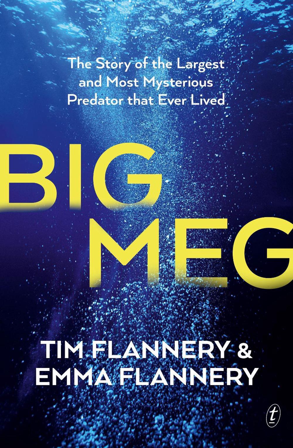 Big Meg by Tim Flannery - ISBN: 9781922458841