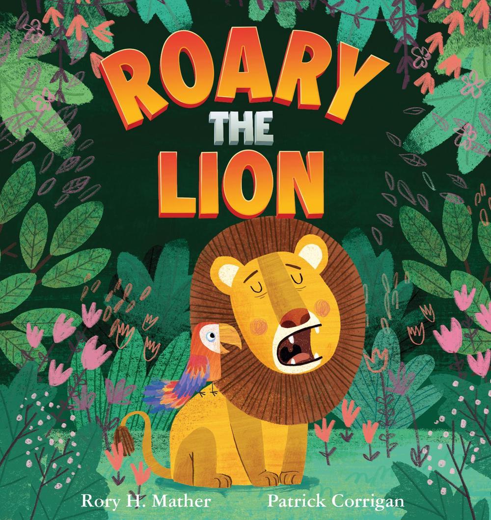 Roary the Lion (Big Book Edition) by Rory H. Mather - ISBN: 9781922503404