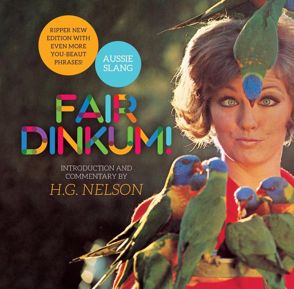 Fair Dinkum!, 9781922507556