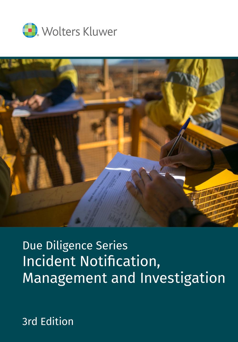 Due Diligence: Incident Notification, Management and Investigation, 3rd Edition, 9781922509109