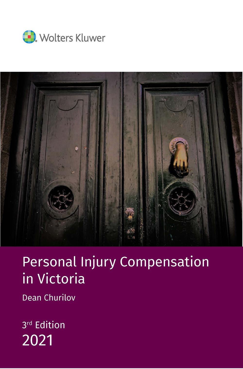 Personal Injury Compensation in Victoria 3rd edition - ISBN: 9781922509222