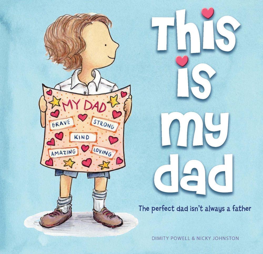 This is My Dad by Dimity Powell - ISBN: 9781922539076