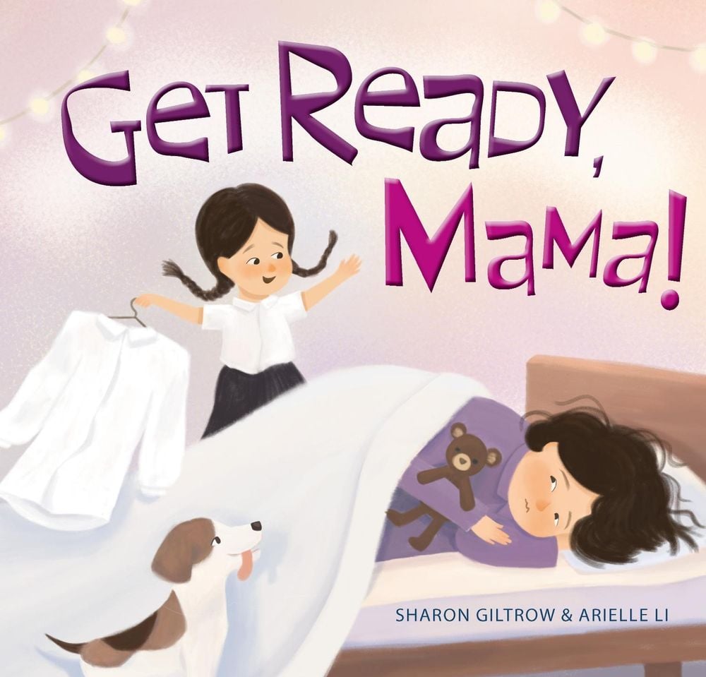 Get Ready, Mama! by Sharon Giltrow - ISBN: 9781922539083
