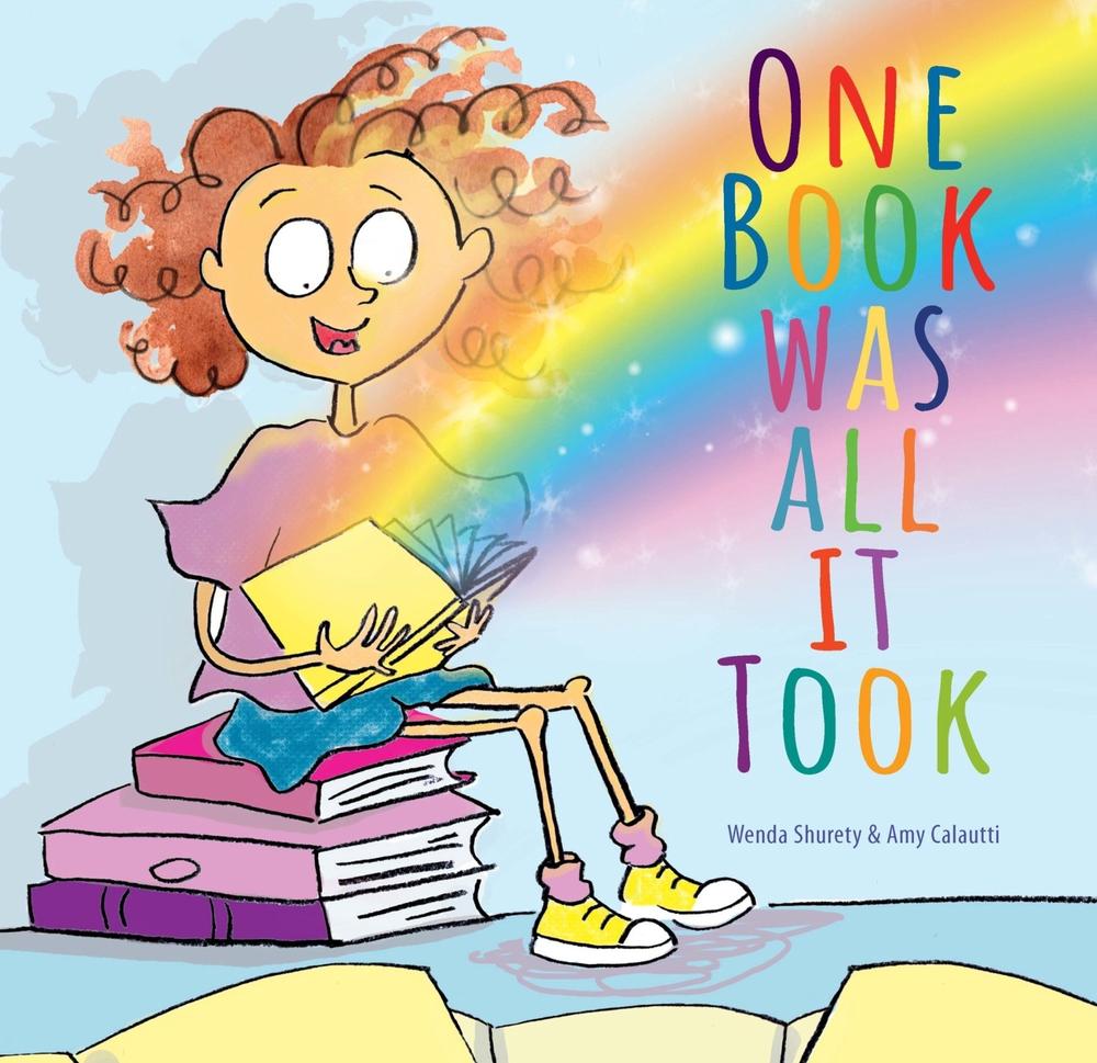 One Book Was All It Took by Wenda Shurety - ISBN: 9781922539137