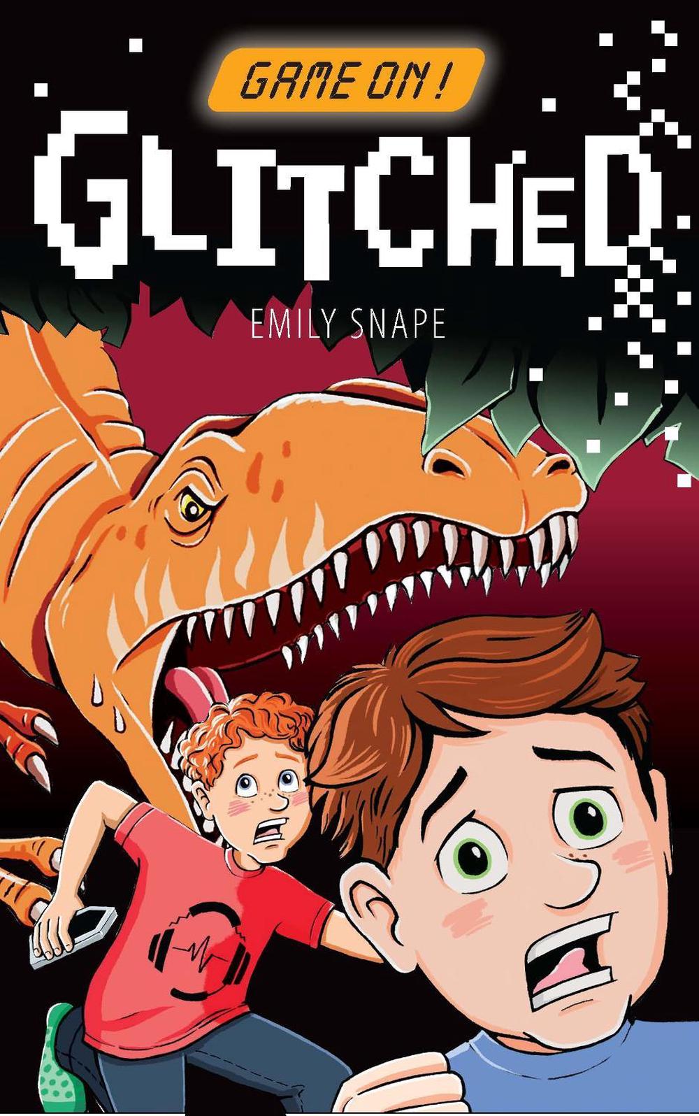 Game On: Glitched by Emily Snape - ISBN: 9781922539410