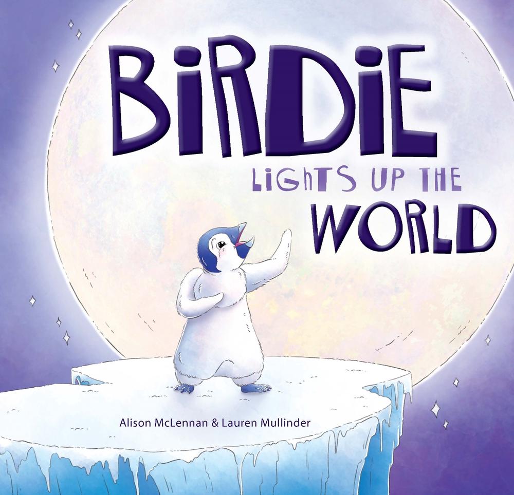 Birdie Lights Up The World by Alison McLennan - ISBN: 9781922539489