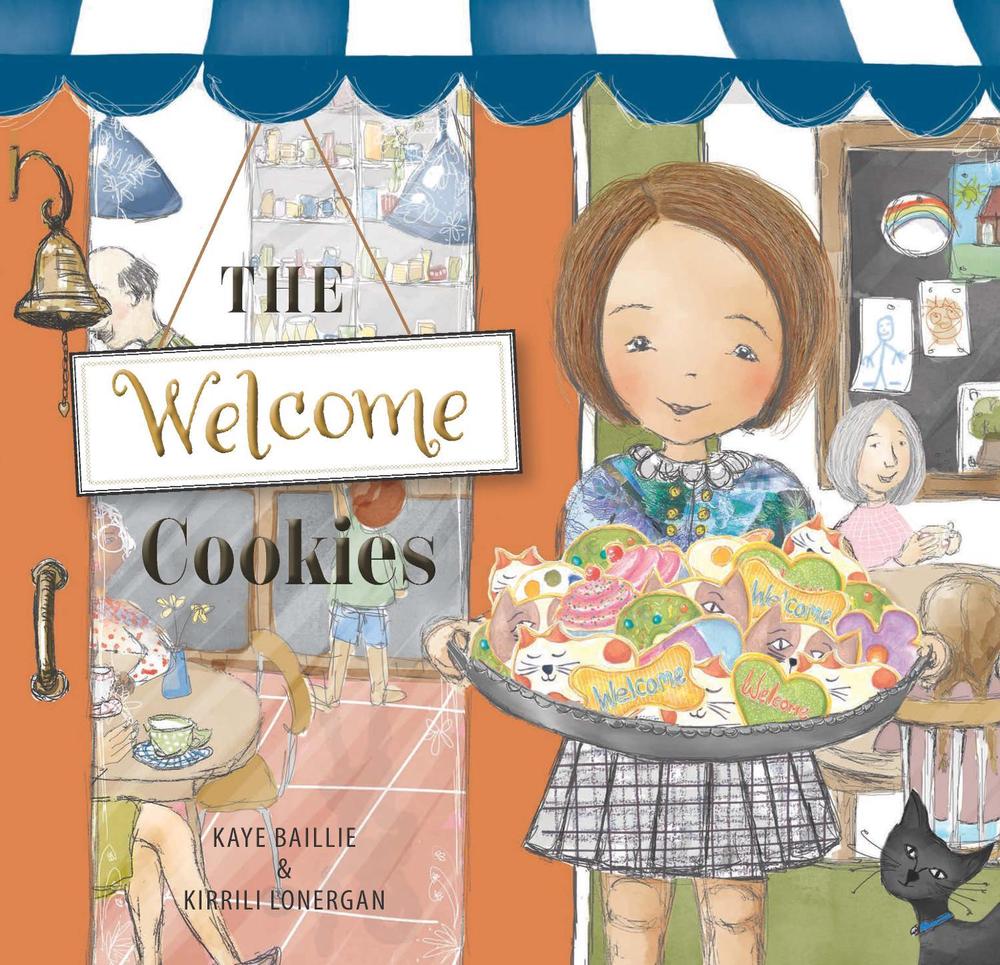 The Welcome Cookies by Kaye Baillie - ISBN: 9781922539502