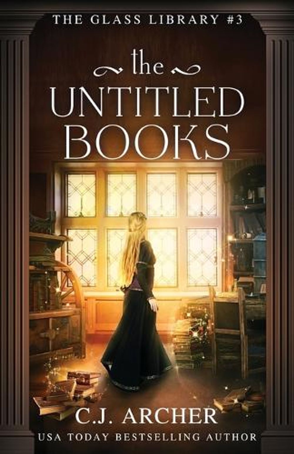The Untitled Books by C.J. Archer - ISBN: 9781922554451