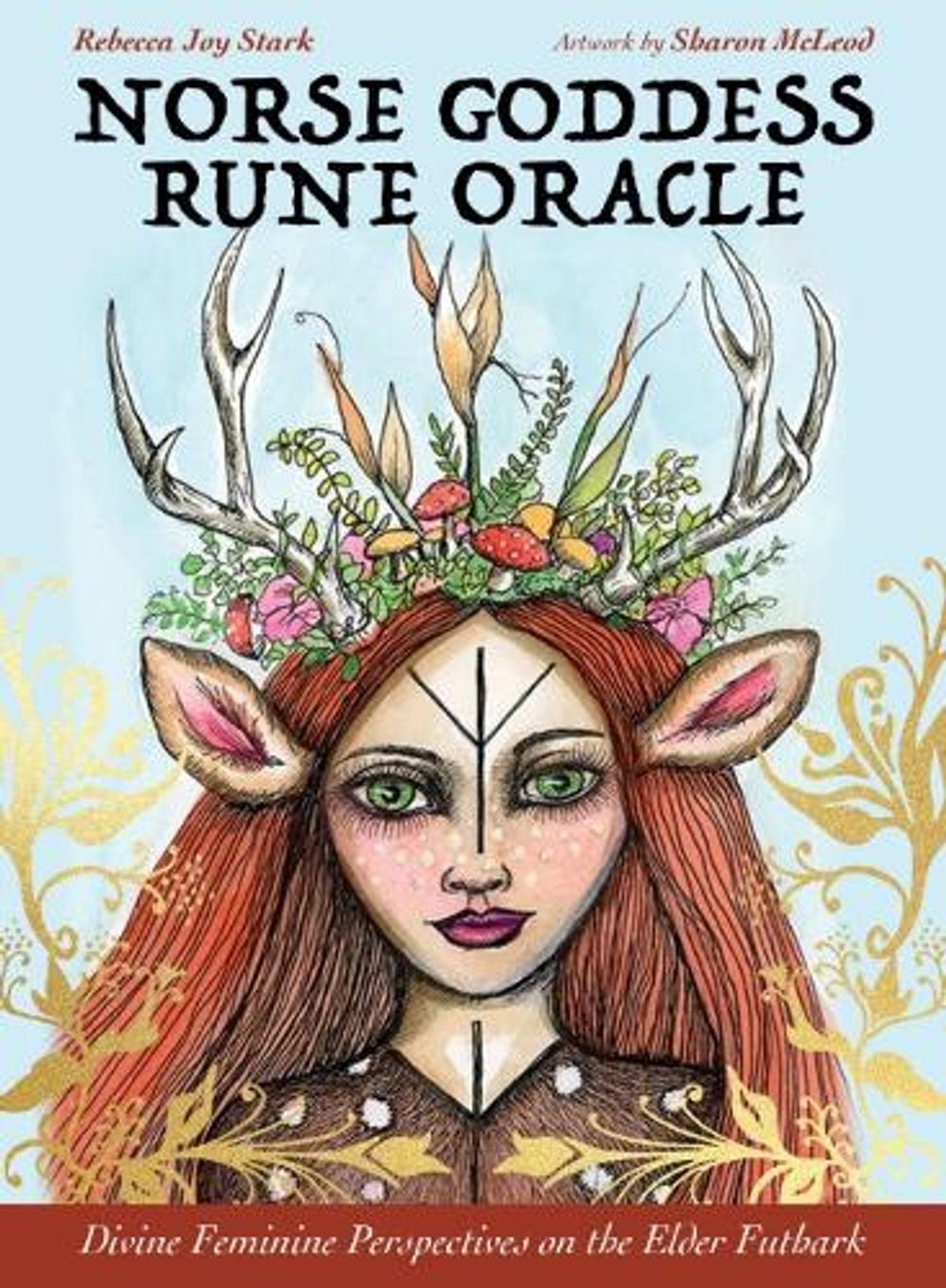 Norse Goddess Rune Oracle by Rebecca Joy Stark - ISBN: 9781922573810