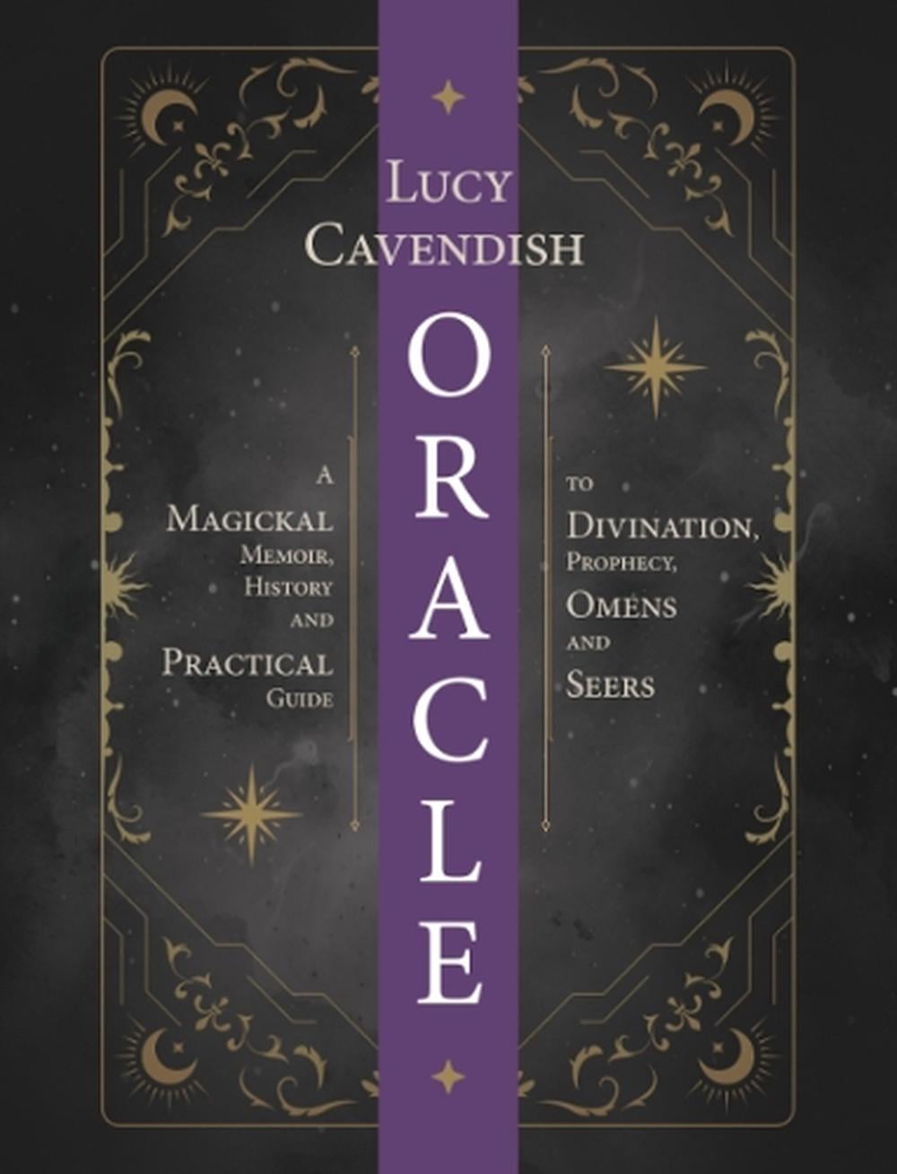 Fictional Oracle Oracle: a Magickal Memoir by Lucy Cavendish, Paperback, 9781922574480 ...