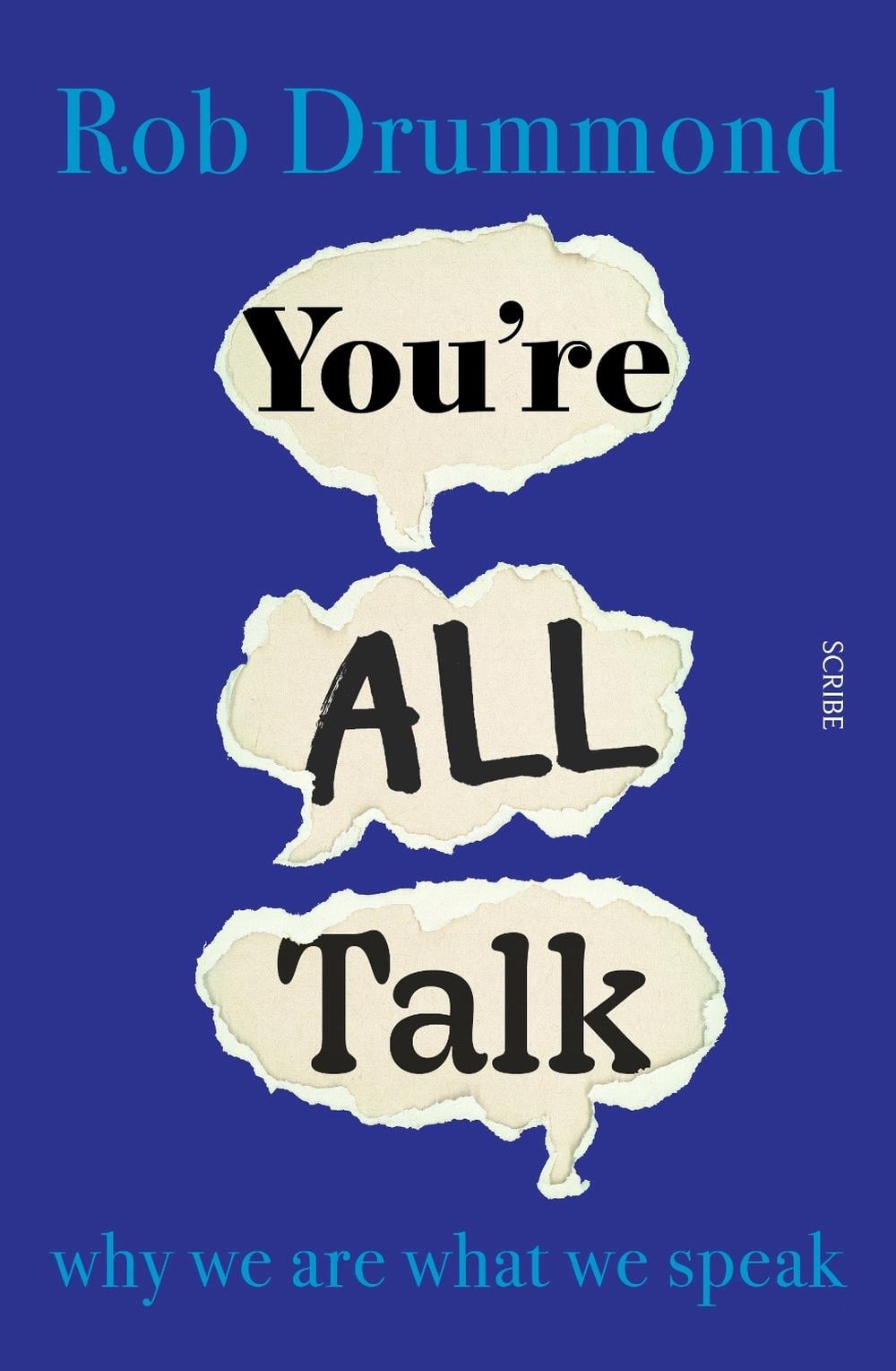 You're All Talk by Rob Drummond - ISBN: 9781922585455