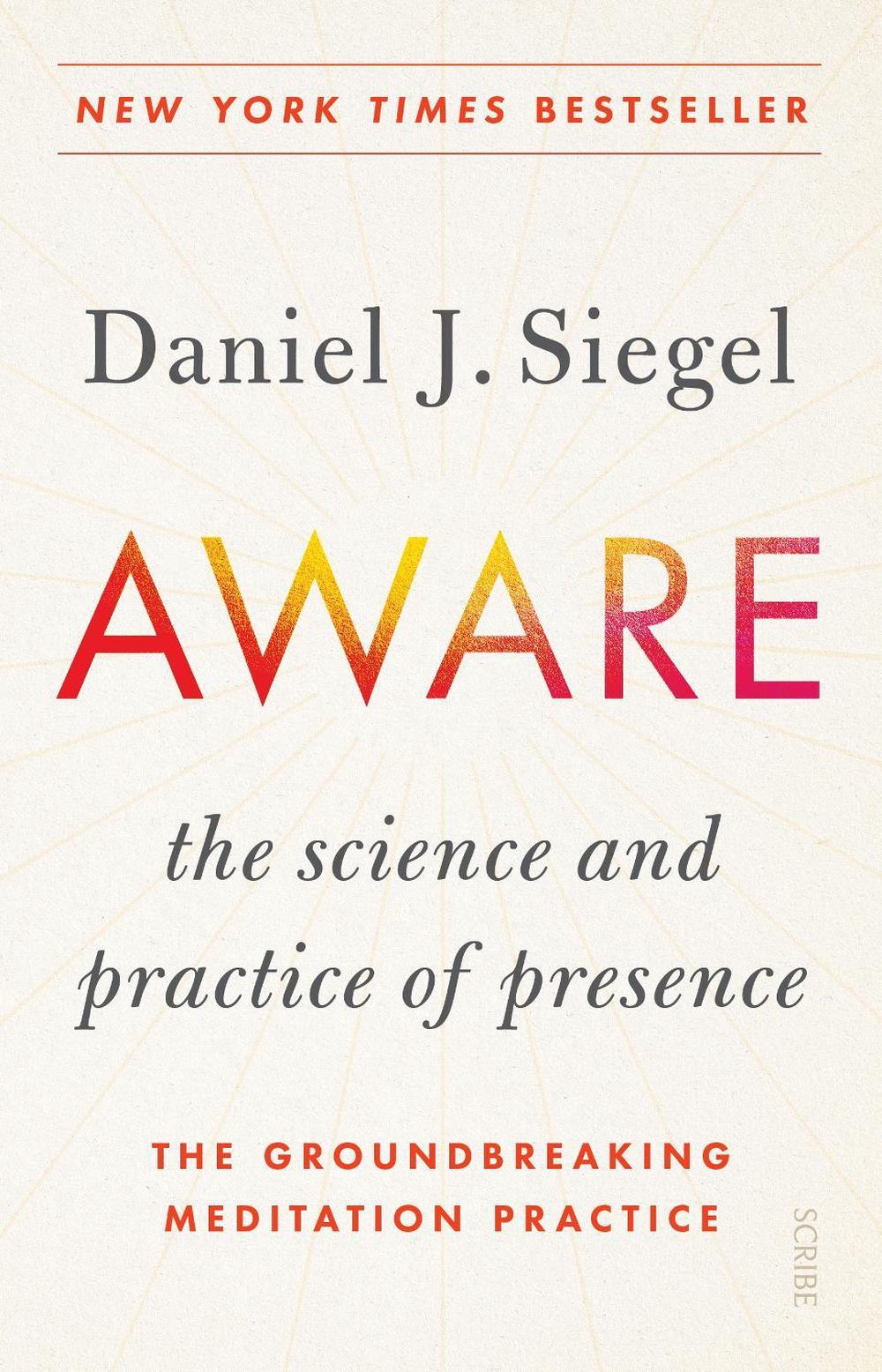 Aware: the science and practice of presence, 9781922585479