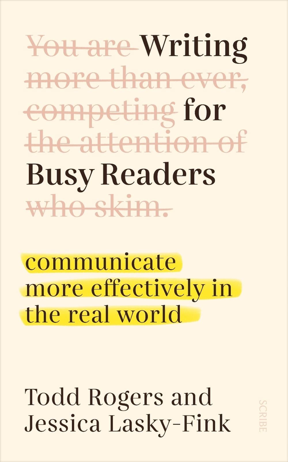 Writing for Busy Readers by Todd Rogers - ISBN: 9781922585530