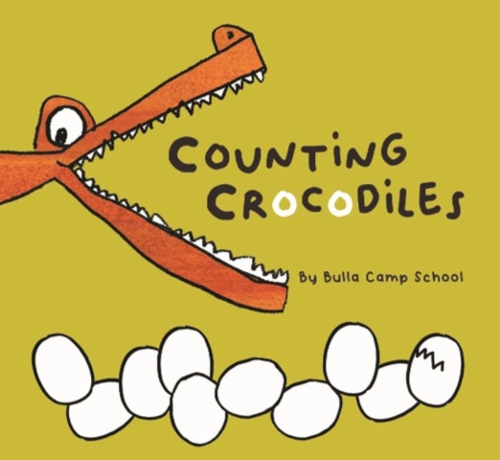Counting Crocodiles by Students from Bulla Camp Primary School .. - ISBN: 9781922592798