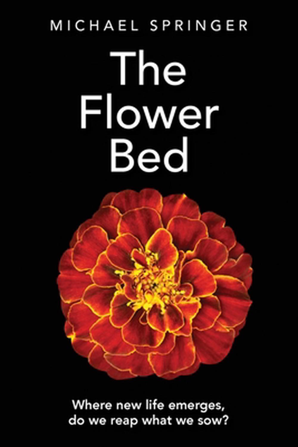 The Flower Bed by Michael Springer - ISBN: 9781922603296