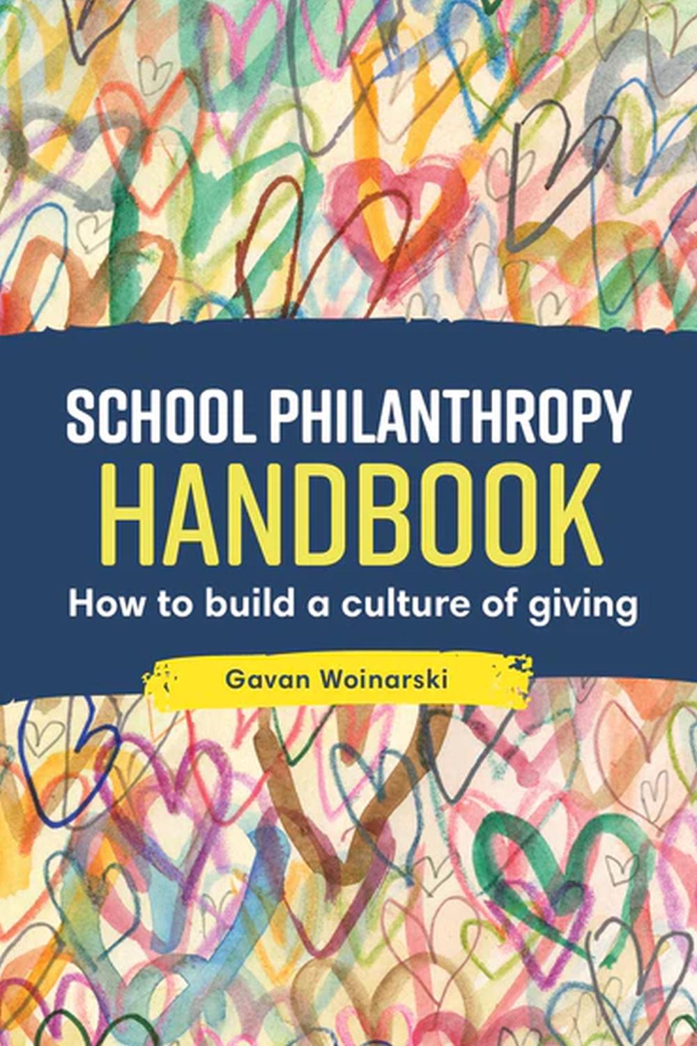 School Philanthropy Handbook, 9781922607461