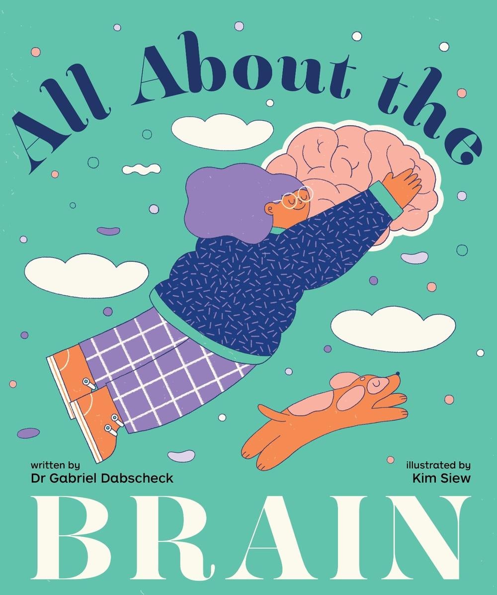 All About the Brain by Gabriel Dabscheck - ISBN: 9781922610768