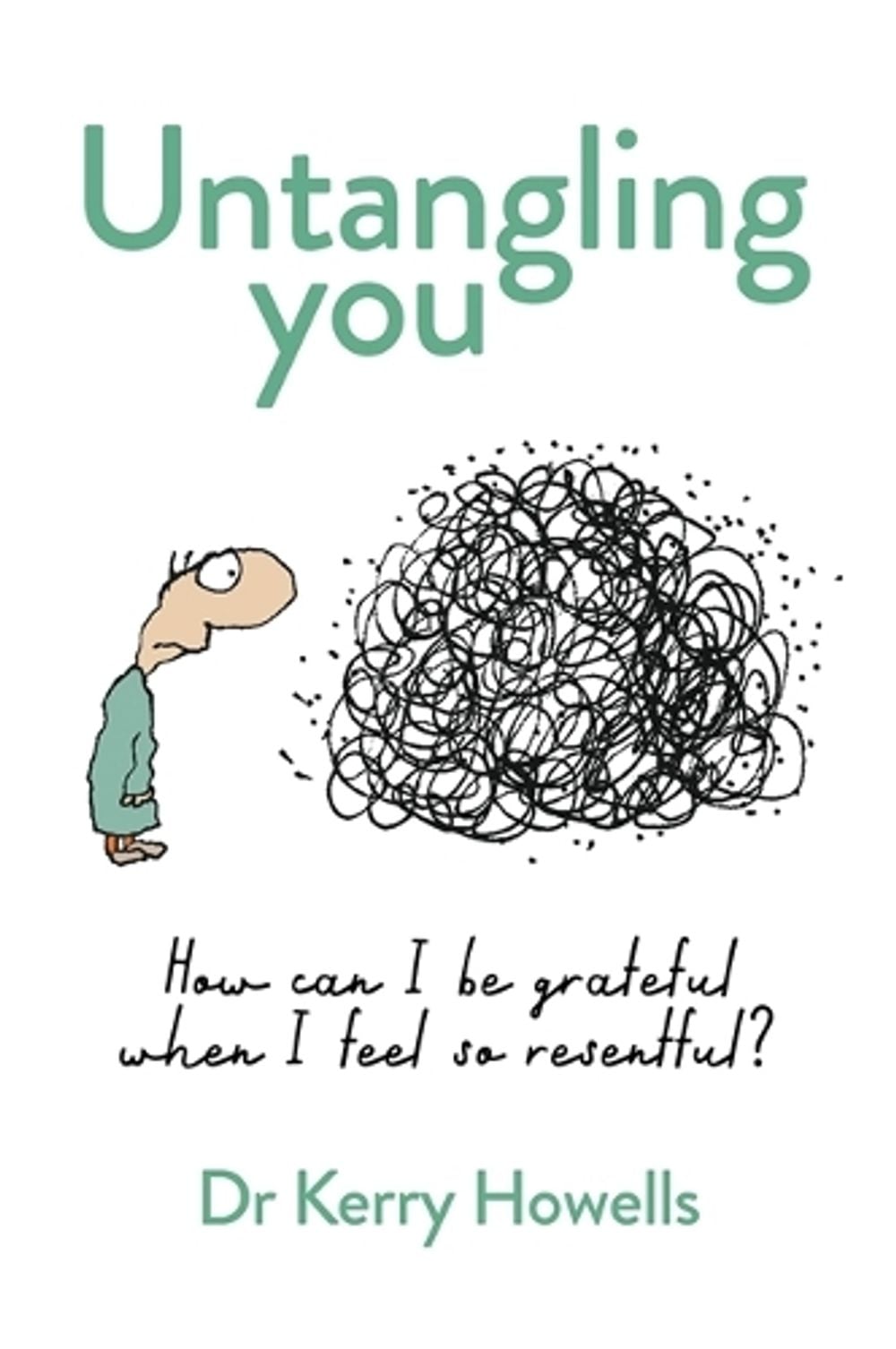 Untangling You by Dr Kerry Howells - ISBN: 9781922611086